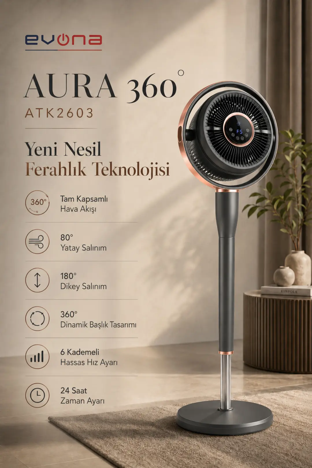 Evona ATK2603-Aura 360 Dinamik Salınımlı Sessiz Vantilatör